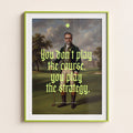 HALO Business Statement No. 01, gerahmter Kunstdruck, You don't play the course, you play the strategy