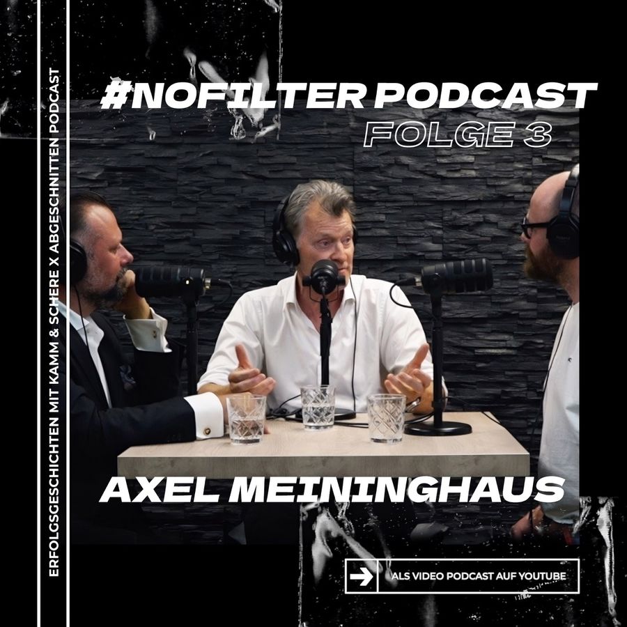 NOFILTER Podcast Folge 3 mit Axel Meininghaus