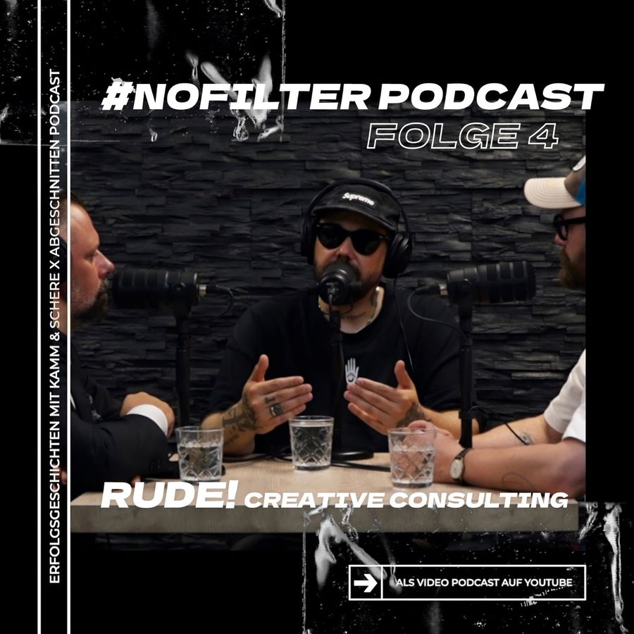 NOFILTER Podcast Folge 4 mit Rude